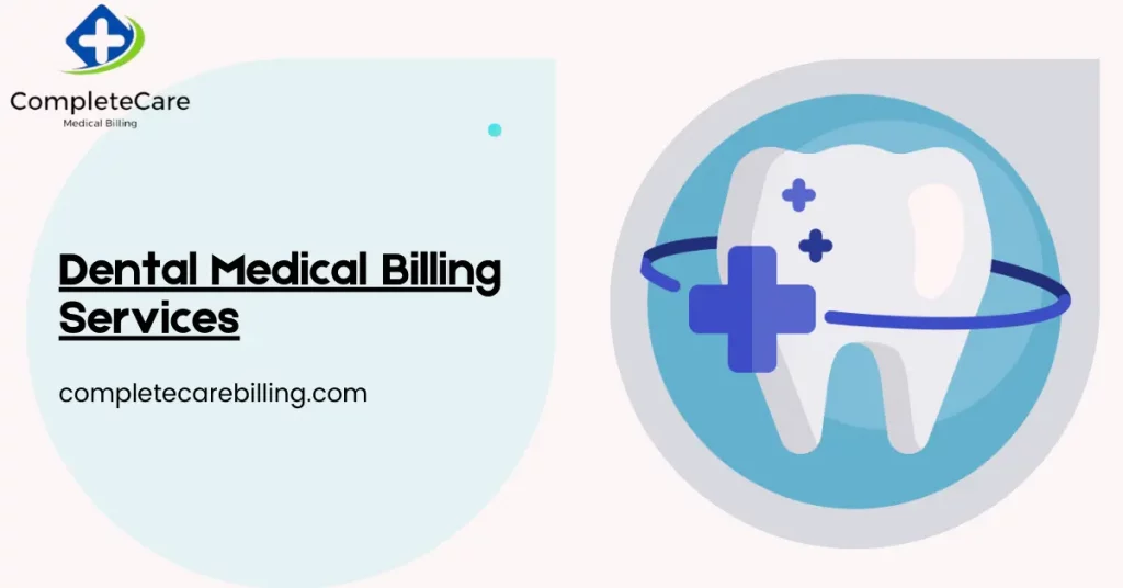 Dental Medical Billing Services